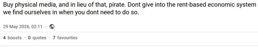 Buy physical media, and in lieu of that, pirate. Dont give into the rent-based economic system we find ourselves in when you dont need to do so.
