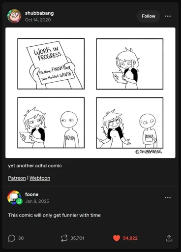 A screenshot of a tumblr post from user shubbabang containing a comic in four panels: the first is the character holding a metaphorical work-in-progress file dated to 2018. In the second, they are visibly put out reading it. In the third, they glance with suspicion at a new featureless character with ADHD written on their chest. In the final panel, they give a 'what the hell?!' questioning shrug and enraged expression.