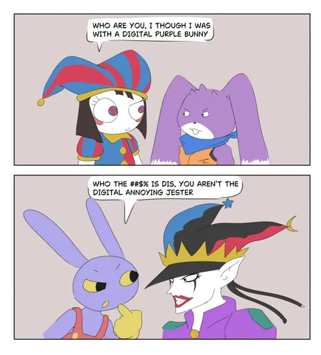 Crossover stupid comic/meme digimon and amazing digital circus  Pomni: Whi are you, I though I was with a digital purple bunny Jax: Who the (CENSORSHIP) is dis, you aren't the digital annoying jester 